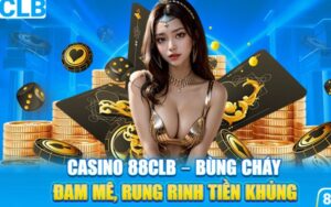 Sảnh Live Casino 88clb Là Gì?